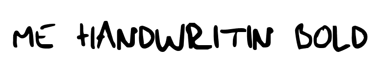 me handwritin Bold font preview
