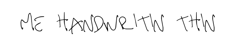me handwritin Thin font preview