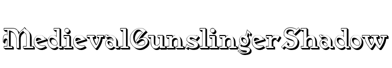 MedievalGunslingerShadow font preview