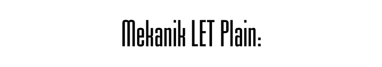 Mekanik LET Plain: font preview