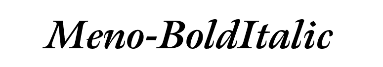 Meno-BoldItalic font preview