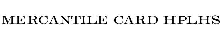Mercantile Card HPLHS font preview