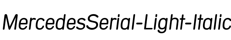 MercedesSerial-Light-Italic font preview