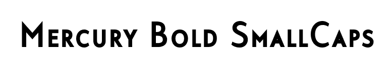 Mercury Bold SmallCaps font preview
