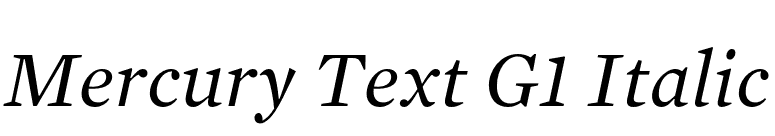 Mercury Text G1 Italic font preview