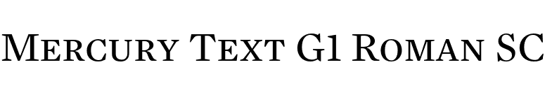 Mercury Text G1 Roman SC font preview
