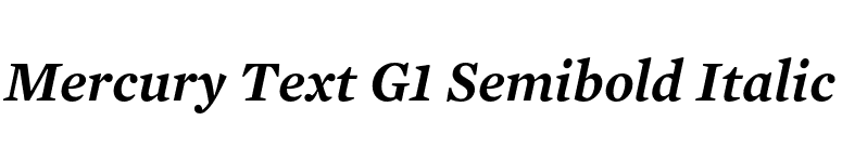 Mercury Text G1 Semibold Italic font preview