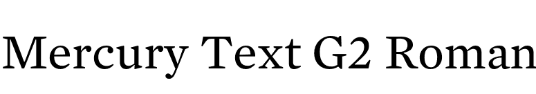 Mercury Text G2 Roman font preview