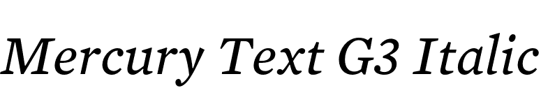 Mercury Text G3 Italic font preview