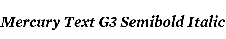 Mercury Text G3 Semibold Italic font preview