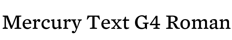 Mercury Text G4 Roman font preview