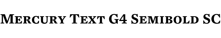 Mercury Text G4 Semibold SC font preview