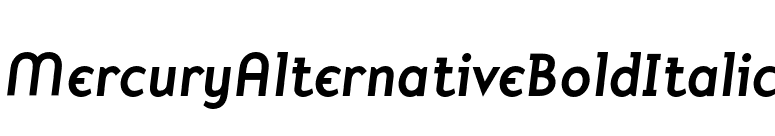 MercuryAlternativeBoldItalic font preview