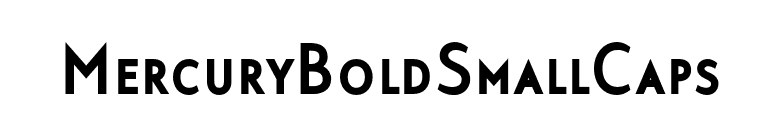 MercuryBoldSmallCaps font preview