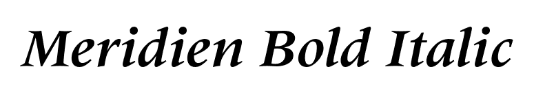 Meridien Bold Italic font preview