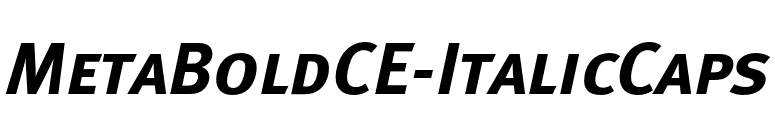 MetaBoldCE-ItalicCaps font preview