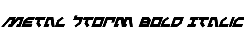 Metal Storm Bold Italic font preview