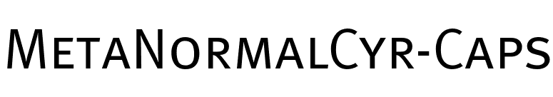 MetaNormalCyr-Caps font preview