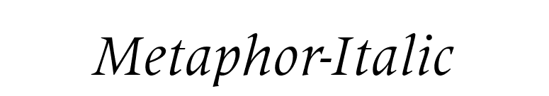 Metaphor-Italic font preview