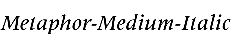 Metaphor-Medium-Italic font preview