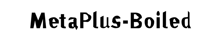 MetaPlus-Boiled font preview