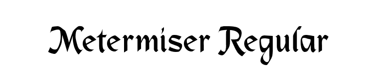 Metermiser Regular font preview