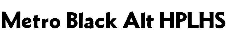 Metro Black Alt HPLHS font preview