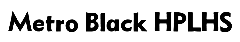 Metro Black HPLHS font preview