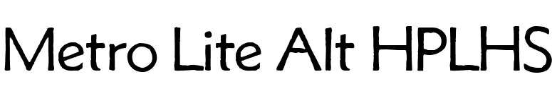 Metro Lite Alt HPLHS font preview