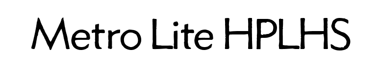 Metro Lite HPLHS font preview