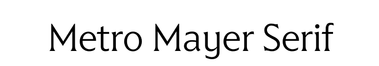 Metro Mayer Serif font preview