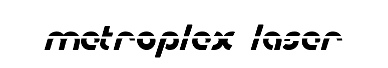 Metroplex Laser font preview