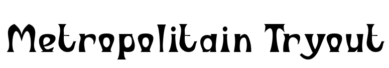 Metropolitain Tryout font preview
