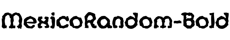 MexicoRandom-Bold font preview