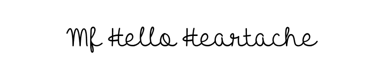 Mf Hello Heartache font preview