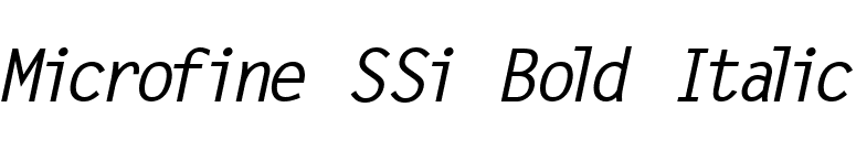 Microfine SSi Bold Italic font preview