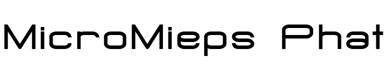MicroMieps Phat font preview