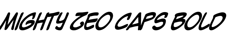Mighty Zeo Caps Bold font preview