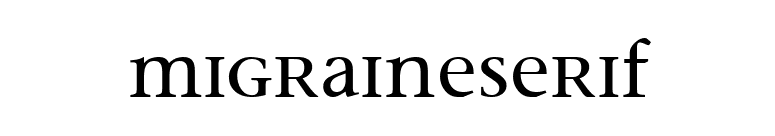 MigraineSerif font preview