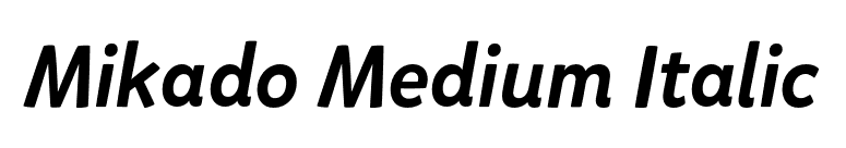 Mikado Medium Italic font preview