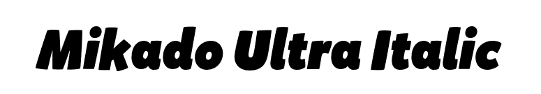 Mikado Ultra Italic font preview