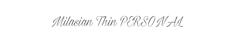 Milasian Thin PERSONAL font preview