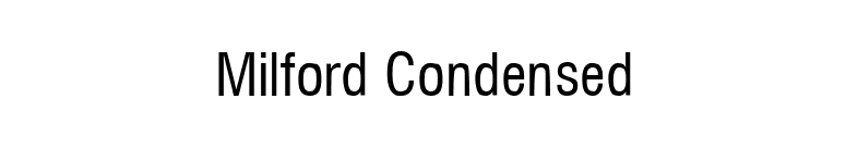 Milford Condensed font preview