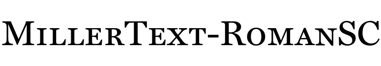 MillerText-RomanSC font preview