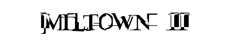 Miltown II font preview