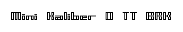 Mini Kaliber O TT BRK font preview