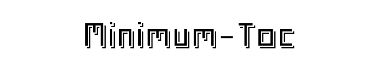 Minimum-Toc font preview