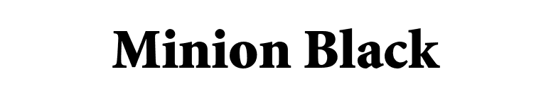 Minion Black font preview
