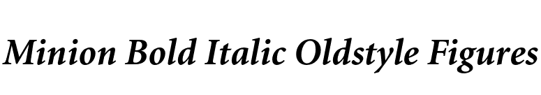 Minion Bold Italic Oldstyle Figures font preview