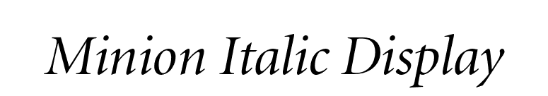 Minion Italic Display font preview